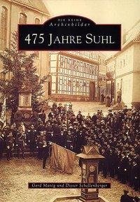 475 Jahre Suhl