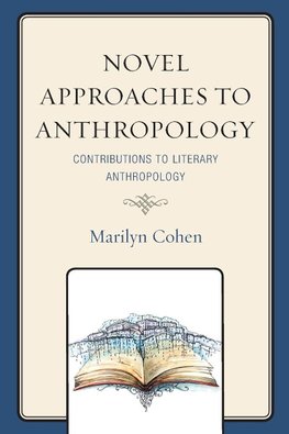 Novel Approaches to Anthropology