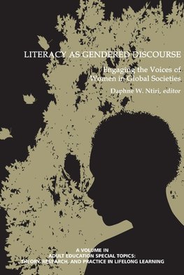 Literacy as Gendered Discourse