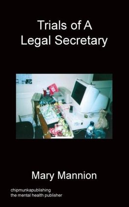 Trials Of A Legal Secretary