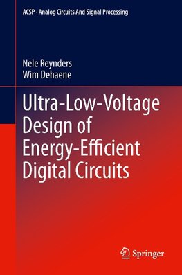 Ultra-low-voltage Design of Energy-Efficient Digital Circuits