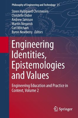 Engineering Identities, Epistemologies and Values