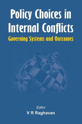 Policy Choices in Internal Conflicts