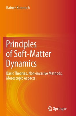 Principles of Soft-Matter Dynamics