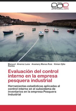 Evaluación del control interno en la empresa pesquera industrial