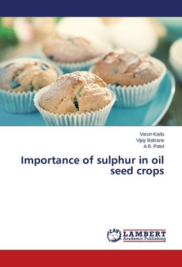 Importance of sulphur in oil seed crops