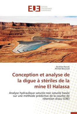 Conception et analyse de la digue à stériles de la mine El Halassa