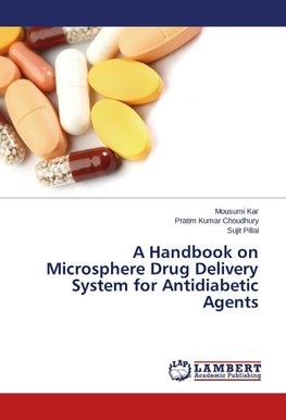 A Handbook on Microsphere Drug Delivery System for Antidiabetic Agents