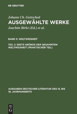 Erste Gründe der gesammten Weltweisheit (Praktischer Teil)