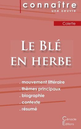 Fiche de lecture Le Blé en herbe de Colette (Analyse littéraire de référence et résumé complet)