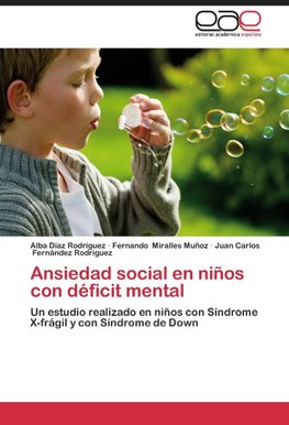 Ansiedad social en niños con déficit mental