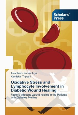 Oxidative Stress and Lymphocyte Involvement in Diabetic Wound Healing