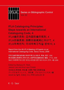 IFLA Cataloguing Principles: Steps towards an International Cataloguing Code, 4