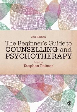 The Beginner's Guide to Counselling & Psychotherapy