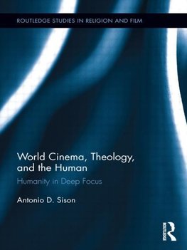 Sison, A: World Cinema, Theology, and the Human