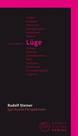 Steiner, R: Stichwort Lüge