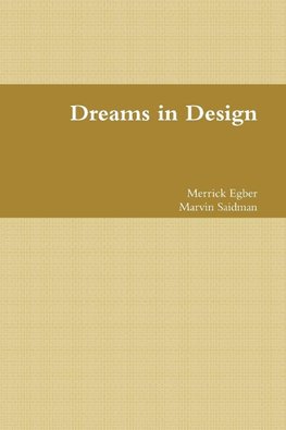 Dreams in Design