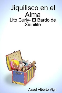 Jiquilisco en el Alma- Lito Curly