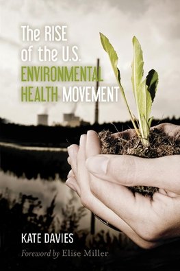 RISE OF US ENVIRONMENTAL HEALTPB