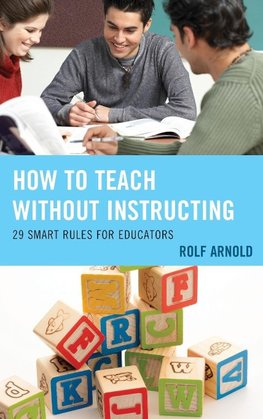 How to Teach Without Instructing