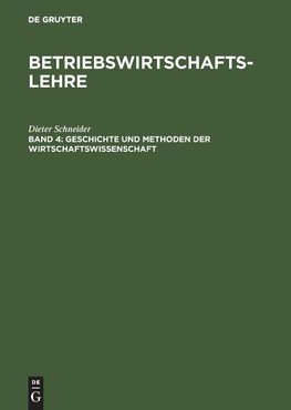 Geschichte und Methoden der Wirtschaftswissenschaft