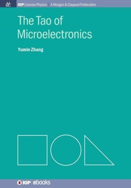 The Tao of Microelectronics