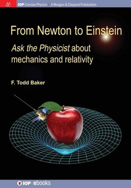 FROM NEWTON TO EINSTEIN