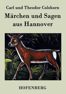 Märchen und Sagen aus Hannover