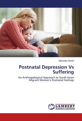 Postnatal Depression Vs Suffering