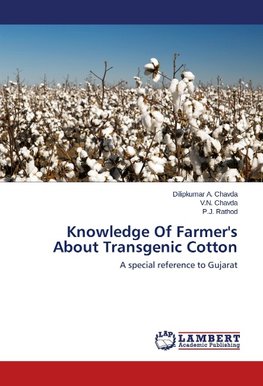 Knowledge Of Farmer's About Transgenic Cotton