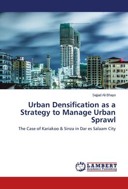 Urban Densification as a Strategy to Manage Urban Sprawl