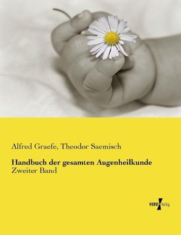 Handbuch der gesamten Augenheilkunde