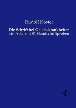 Die Schrift bei Geisteskrankheiten