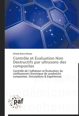 Contrôle et Évaluation Non Destructifs par ultrasons des composites