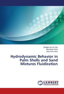 Hydrodynamic Behavior in Palm Shells and Sand Mixtures Fluidization