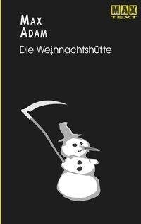 Die Weihnachtshütte