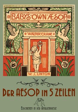 The Baby's Own Aesop / Der Aesop in fünf Zeilen