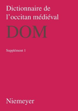 Dictionnaire de l'occitan médiéval (DOM). Supplement 1