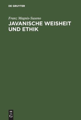 Javanische Weisheit und Ethik