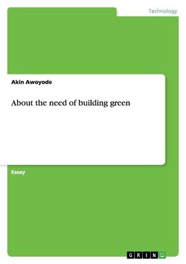 About the need of building green