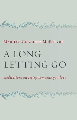 Long Letting Go