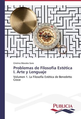 Problemas de Filosofía Estética I. Arte y Lenguaje