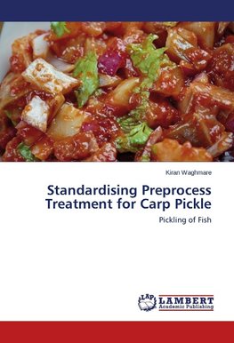 Standardising Preprocess Treatment for Carp Pickle