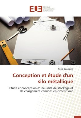 Conception et étude d'un silo métallique