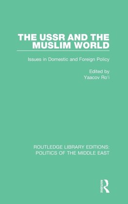 The USSR and the Muslim World