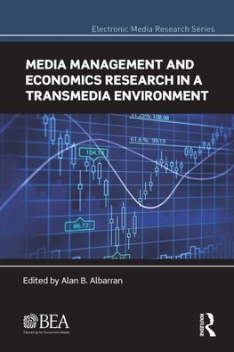 Media Management and Economics Research in a Transmedia Environment