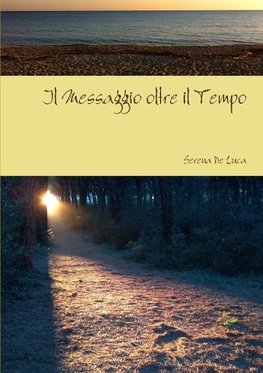 Il Messaggio oltre il Tempo