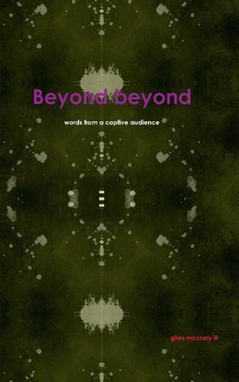 Beyond beyond