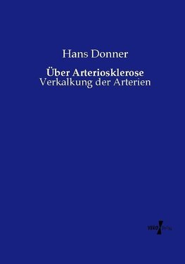 Über Arteriosklerose