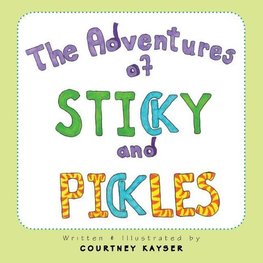 The Adventures of Sticky and Pickles